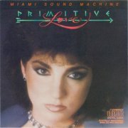 Gloria Estefan and Miami Sound Machine - Primitive Love (1985)