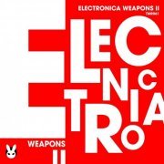 VA - Electronica Weapons II (2024)