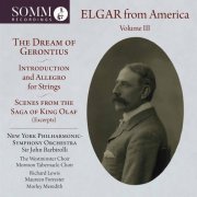 John Corigliano, William Lince, Laszlo Varg, J Spencer Cornwall - Elgar from America, Vol. 3 (2022) [Hi-Res]