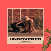Charlotte De Graaf - Uncovered (2023) Hi Res