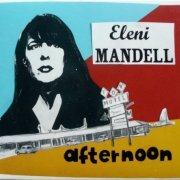 Eleni Mandell - Afternoon (2004)
