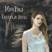 Mimi Page - The Ethereal Blues (2015)