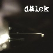 Dälek - Respect To The Authors (2019)