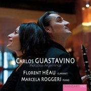 Marcela Roggeri, Florent Héau - Melodias Argentinas (2010)
