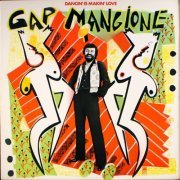 Gap Mangione - Dancin Is Makin' Love (1979)