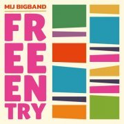 MIJ Big Band - Free Entry (2024)