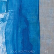 Duo Montanaro - BE (2021)