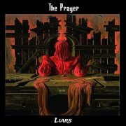 The Prayer - Liars (2019)