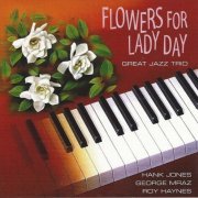 Great Jazz Trio - Flowers For Lady Day (1996)