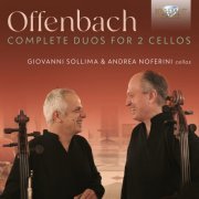 Giovanni Sollima, Andrea Noferini - Offenbach: Complete Duos for 2 Cellos (2023) [Hi-Res]
