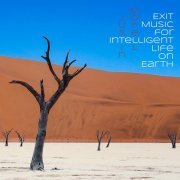 Justin Morell - Exit Music for Intelligent Life On Earth (2022)
