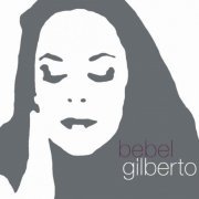 Bebel Gilberto ‎– Tanto Tempo (2000) FLAC