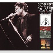 Robert Palmer - Secrets + Clues + Maybe It's Live [2CD Remastered Set] (2013)