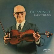 Joe Venuti - Electric Joe (2023)