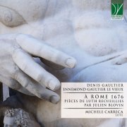 Michele Carreca - Denis Gaultier and Ennemond Gaultier: À Rome 1676 (2021)