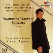 Francesco Tristano Schlimé, Russian National Orchestra & Mikhail Pletnev - Ravel: Piano Concerto in G Major - Prokofiev: Piano Concerto No. 5 - Schlimé: 3 Improvisations (2006) [Hi-Res]