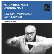 New York Philharmonic - George Szell live conducting Anton Bruckner Symphony No. 8 (2022) Hi-Res