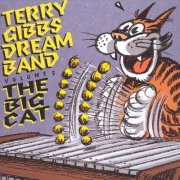 Terry Gibbs Dream Band - Vol.5: The Big Cat (1991)