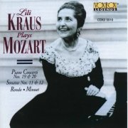 Lili Kraus, Vienna Pro Musica Orchestra, Wiener Symphoniker, Enrique Jorda, Rudolf Moralt - Mozart: Piano Concertos Nos. 19 and 20 & Piano Sonatas Nos. 11 and 12 (1993)