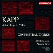 BBC Philharmonic & Neeme Järvi - Kapp: Orchestral Works (2022) [Hi-Res]