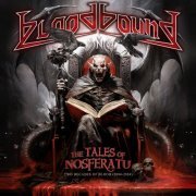 Bloodbound - The Tales of Nosferatu : Two Decades of Blood (2004-2024) (2024) Hi-Res