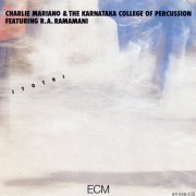 Charlie Mariano & The Karnataka College Of Percussion - Jyothi (1983) CD Rip
