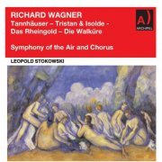 Leopold Stokowski, Symphony of the Air - Wagner: Orchestral Works (Remastered 2022) (2022) [Hi-Res]