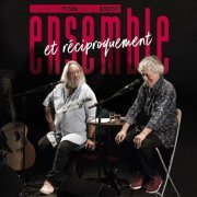 Jean-Michel Piton - Ensemble et réciproquement (Enregistré en live le 15 octobre 2022) (2023)
