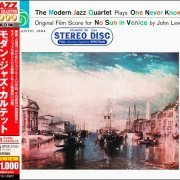 The Modern Jazz Quartet - No Sun In Venice (1957) [2013 Japan 24-bit Remaster]