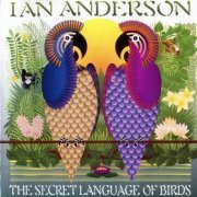 Ian Anderson - The Secret Language Of Birds (2000)