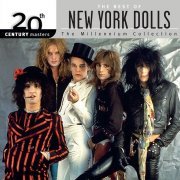 New York Dolls - 20th Century Masters: The Millennium Collection: Best Of The New York Dolls (2003)