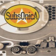 Subsonica - Subsonica (1997) Hi-Res