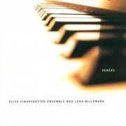 Lena Willemark & Elise Einarsdotter Ensemble - Senses (1993)