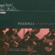 EOS Guitar Quartet - PIAZZOLLA: 4 estaciones portenas (Las) (2010)