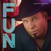 Garth Brooks - Fun (2020)