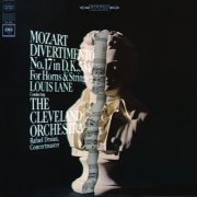 Louis Lane, The Cleveland Orchestra - Mozart: Divertimento No. 17 in D Major, K. 334 (1966)