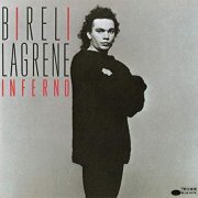 Bireli Lagrene - Inferno (1987/2019)
