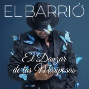 El Barrio - El Danzar De Las Mariposas (2019) [Hi-Res]