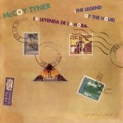 McCoy Tyner - La Leyenda De La Hora (The Legend Of The Hour) (1981)