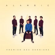 Alambic - Premier des derniers (2019)