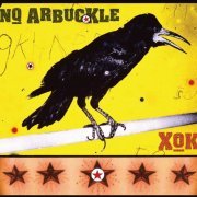 NQ Arbuckle - XOK (2008)