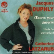 Catherine Latzarus - Duphly: Oeuvres pour clavecin / Works for Harpsichord (2000)