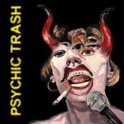 Psychic Trash - Psychic Trash (2023)
