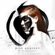 Rise Against - The Black Market (Expanded Edition) (2014/2020)