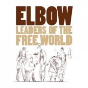 Elbow - Leaders Of The Free World (Deluxe Edition) - 2CD  (2012)