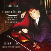 Joshua Bell - Gershwin Fantasy (1998)