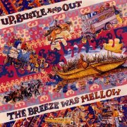 Up, Bustle & Out - The Breeze Was Mellow (1994) flac
