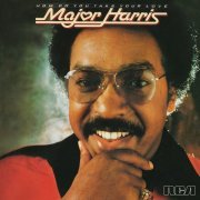 Major Harris - How Do You Take Your Love (1978) [2015] Hi-Res