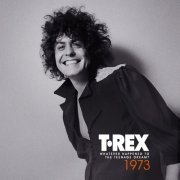 T. Rex - Whatever Happened to the Teenage Dream? (1973) (2023) Hi-Res