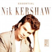 Nik Kershaw - Essential (2022)